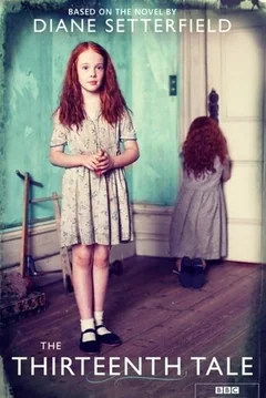 Фильм Тринадцатая сказка (2013)